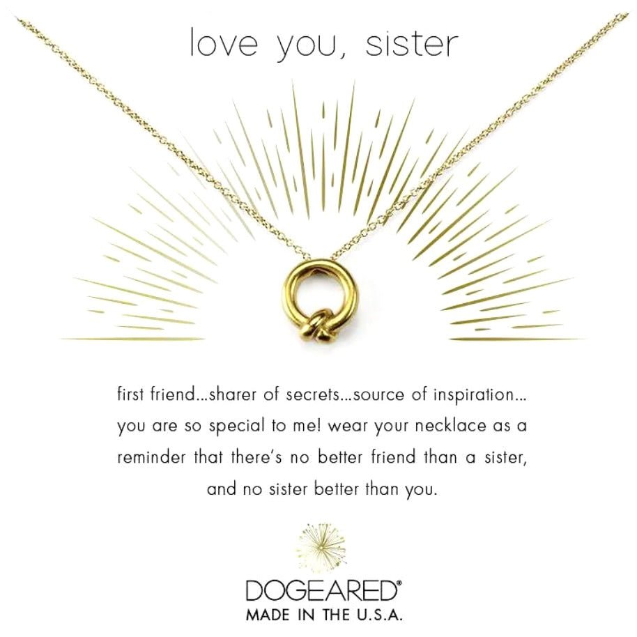 LOVE YOU, SISTER NECKLACE | GOLD | DOGEARED DogEared - Ambiente Gifts, Decor & Design